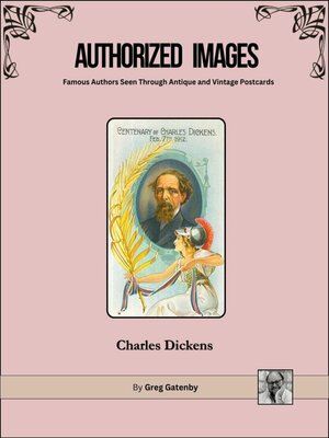 cover image of Authorized Images, Famous Authors Seen Through Antique and Vintage Postcards
